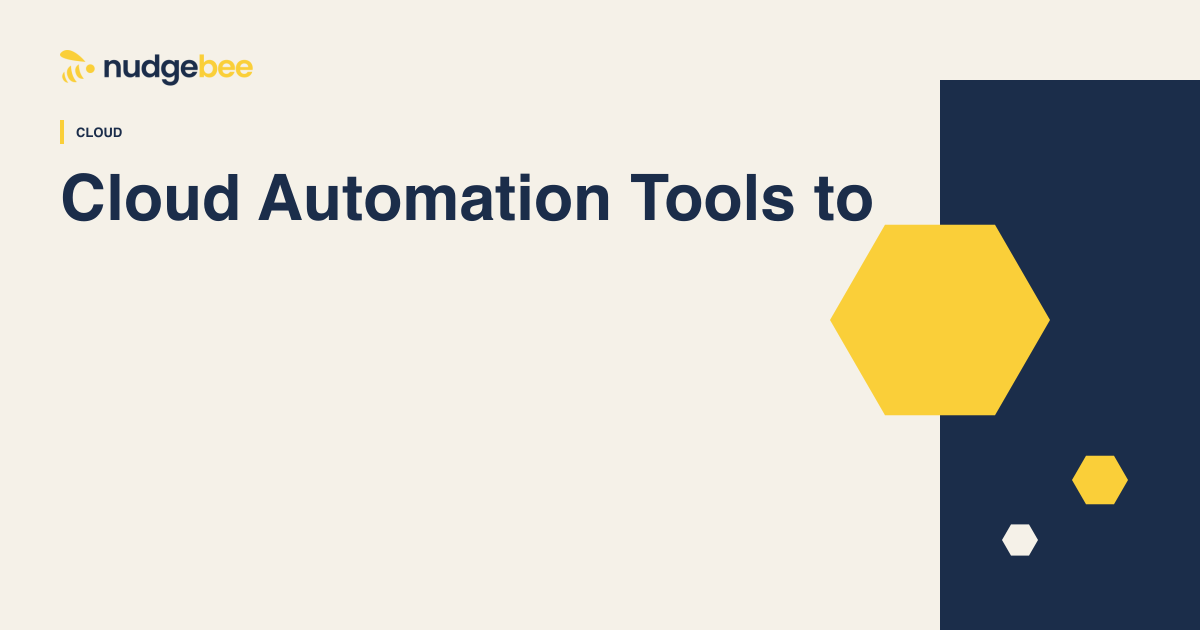 Top Cloud Automation Tools to Streamline Cloud Optimization in 2025